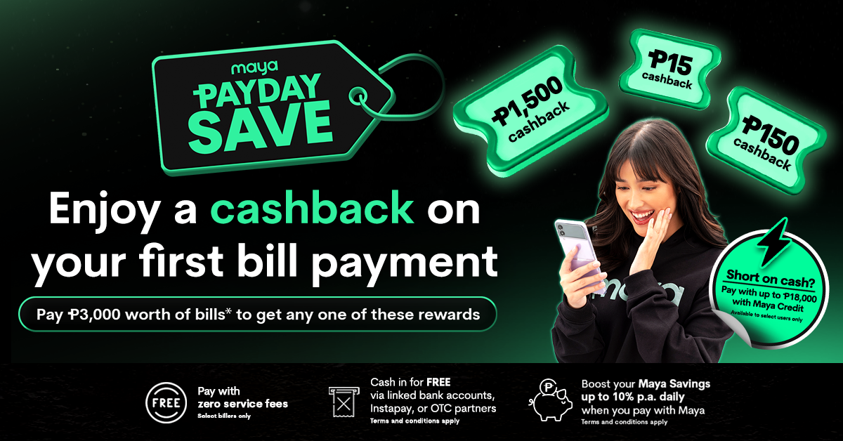 Get up to P1,500 cashback on your bill payments!
